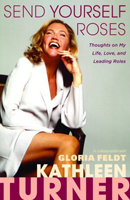 Kathleen Turner Kathleen Turner