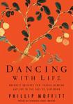 Dancing With Life